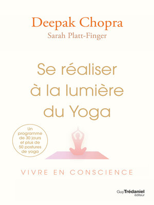 cover image of Se réaliser à la lumière du Yoga--Vivre en conscience